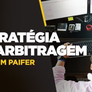 ATOM (Joaquim Paiffer) - Estratégia de Arbitragem