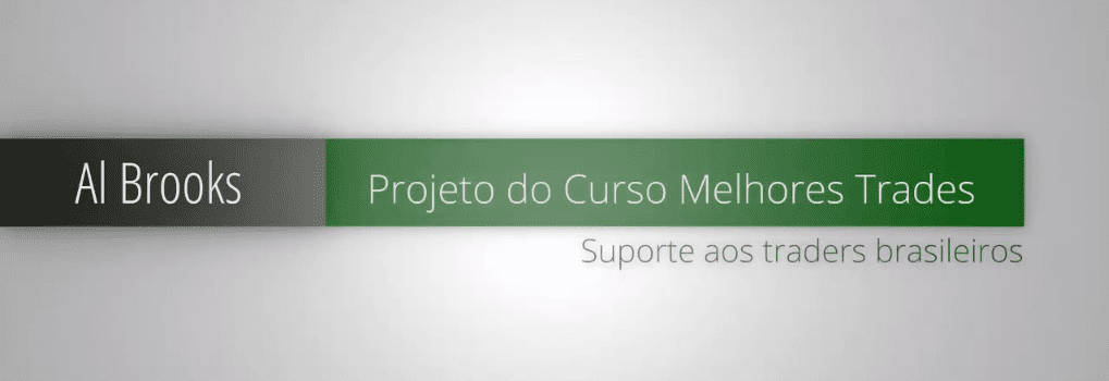 Al Brooks - Melhores Trades de Price Action