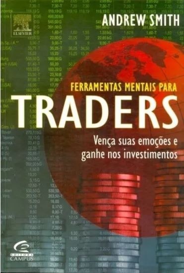 [Andew Smith] Ferramentas Mentais para Traders