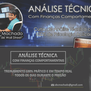 Análise Técnica com Finanças Comportamentais (2016) André Machado