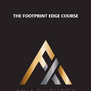 Axia Futures - The Footprint Edge Course