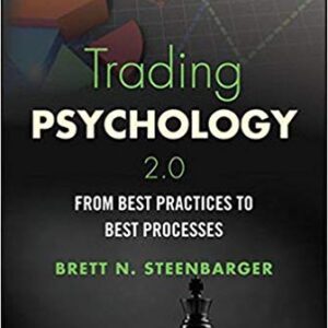 [Brett N. Steenbarger] Trading Psychology 2.0 - From Best Practices to Best Processes