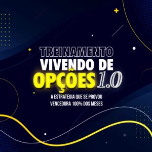 Hugo Lagares - Treinamento Vivendo de Opções 1.0