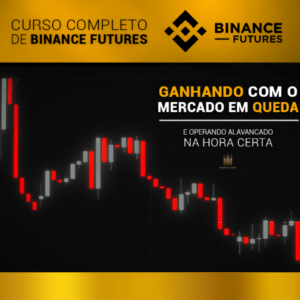Tasso Lago - Ganhando com o Mercado em Queda - Binance Futures